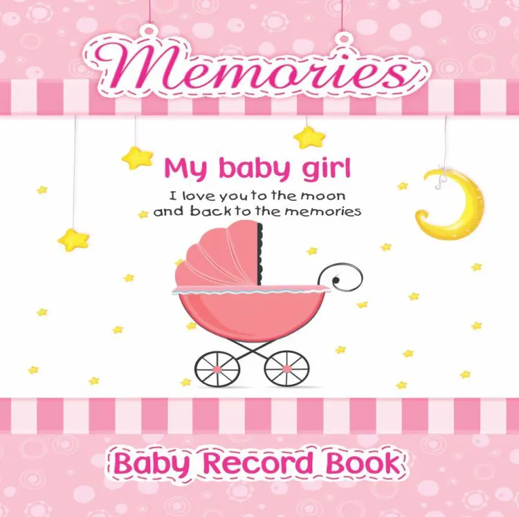 Baby Girl Record Books - Memory Book for Girl - My First Picture Book (Pink) buy online in Pakistan