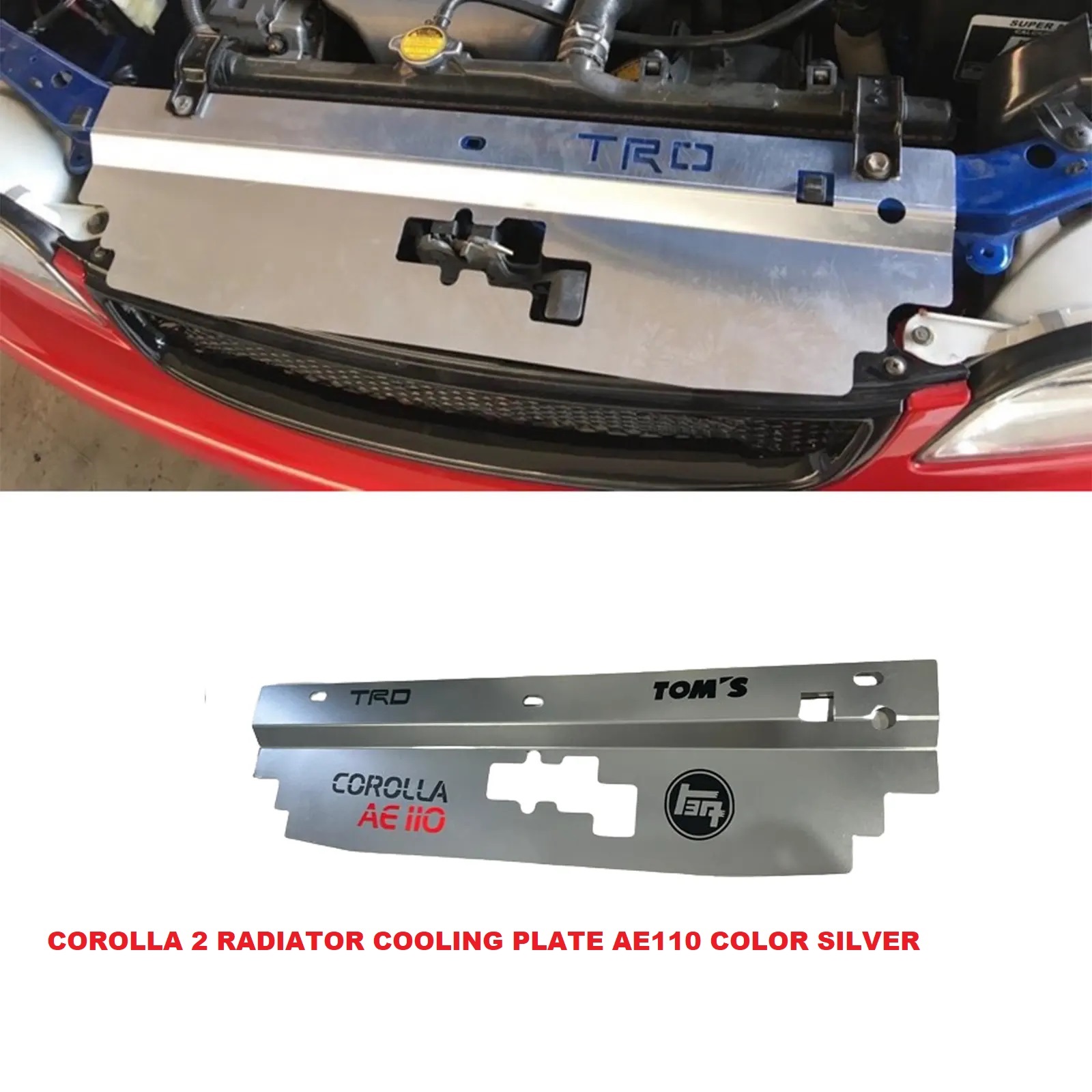 COROLLA 2 RADIATOR COOLING PLATE AE110 COLOR SILVER