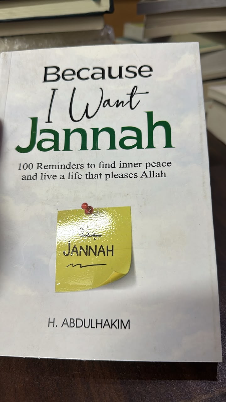 Because I Want Jannah By H. Abdulhakim | 100 Reminders For Inner Peace & Life Pleasing Allah thumbnail 4